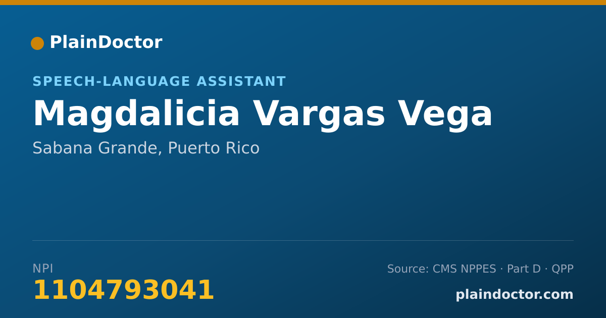Shareable card for Magdalicia Vargas Vega - Speech-Language Assistant, Sabana Grande, PR