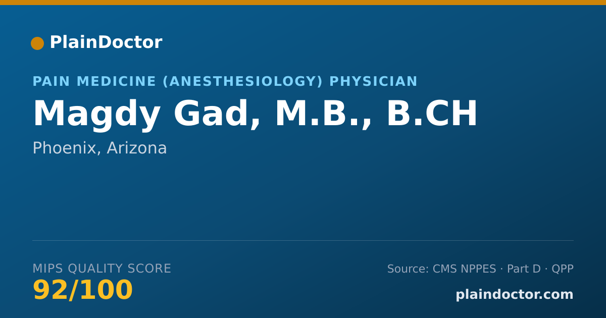 Shareable card for Magdy Gad, M.B., B.CH - Pain Medicine (Anesthesiology) Physician, Phoenix, AZ