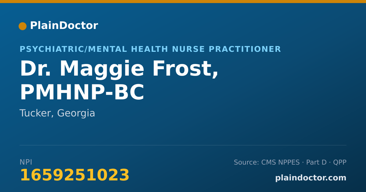 Shareable card for Maggie Frost, PMHNP-BC - Psychiatric/Mental Health Nurse Practitioner, Tucker, GA