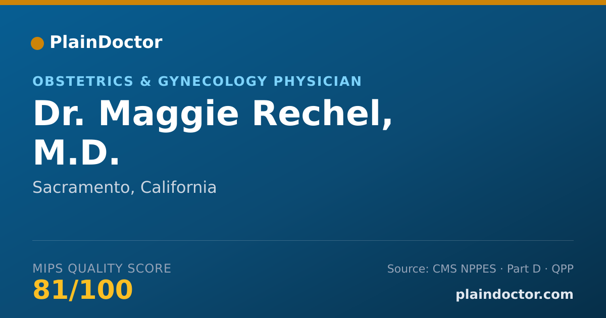 Shareable card for Maggie Rechel, M.D. - Obstetrics & Gynecology Physician, Sacramento, CA