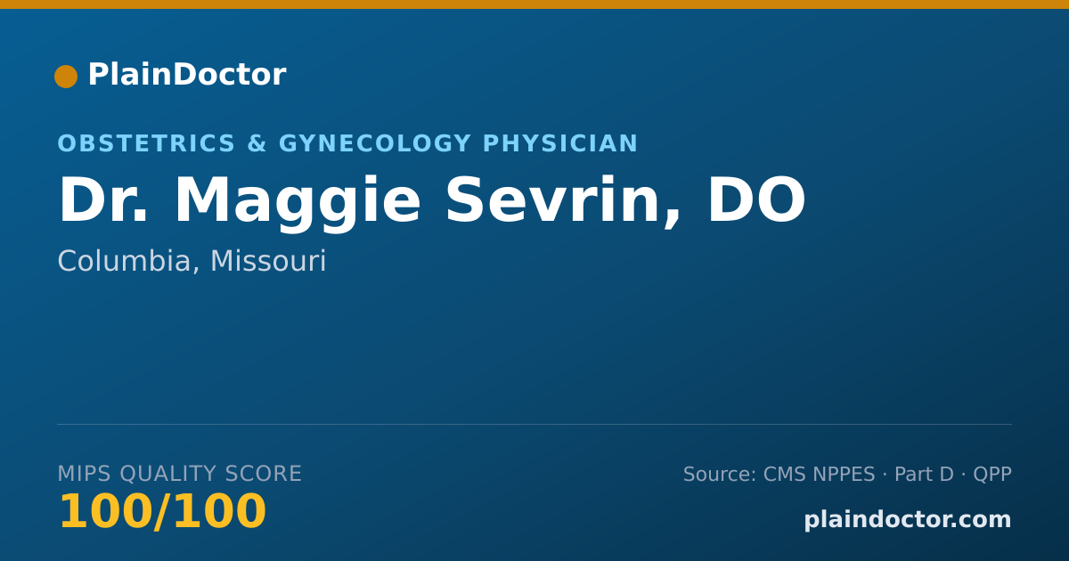 Shareable card for Maggie Sevrin, DO - Obstetrics & Gynecology Physician, Columbia, MO