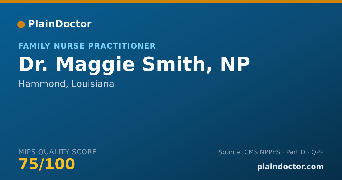 Shareable card for Maggie Smith, NP - Family Nurse Practitioner, Hammond, LA