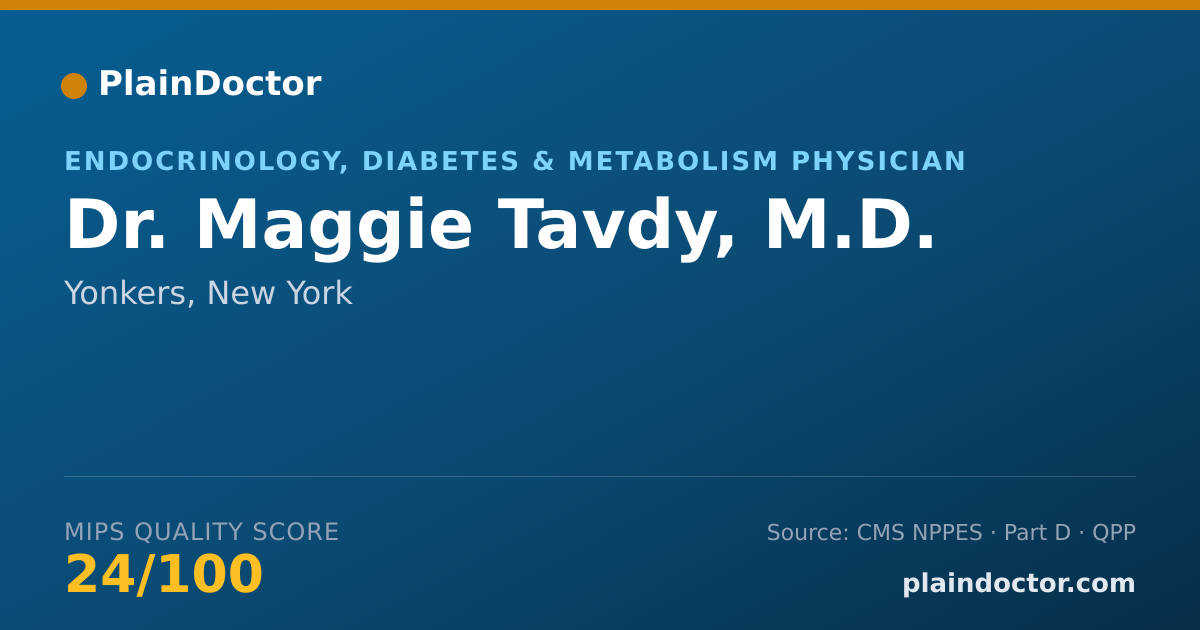 Shareable card for Maggie Tavdy, M.D. - Endocrinology, Diabetes & Metabolism Physician, Yonkers, NY