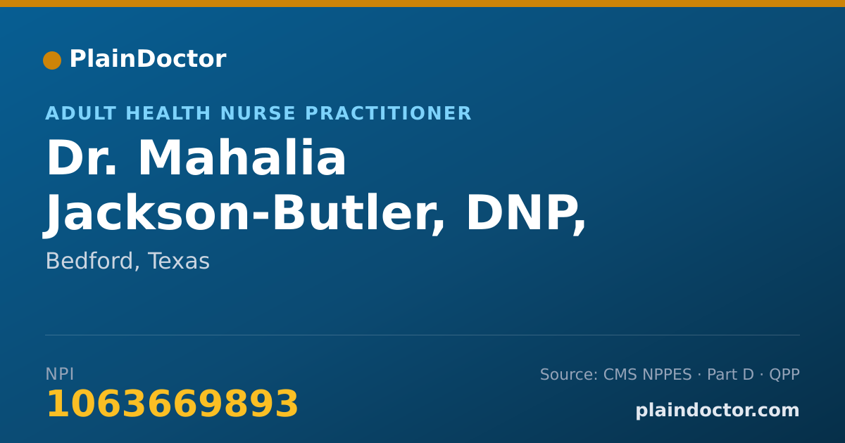 Shareable card for Mahalia Jackson-Butler, DNP, APRN - Adult Health Nurse Practitioner, Bedford, TX
