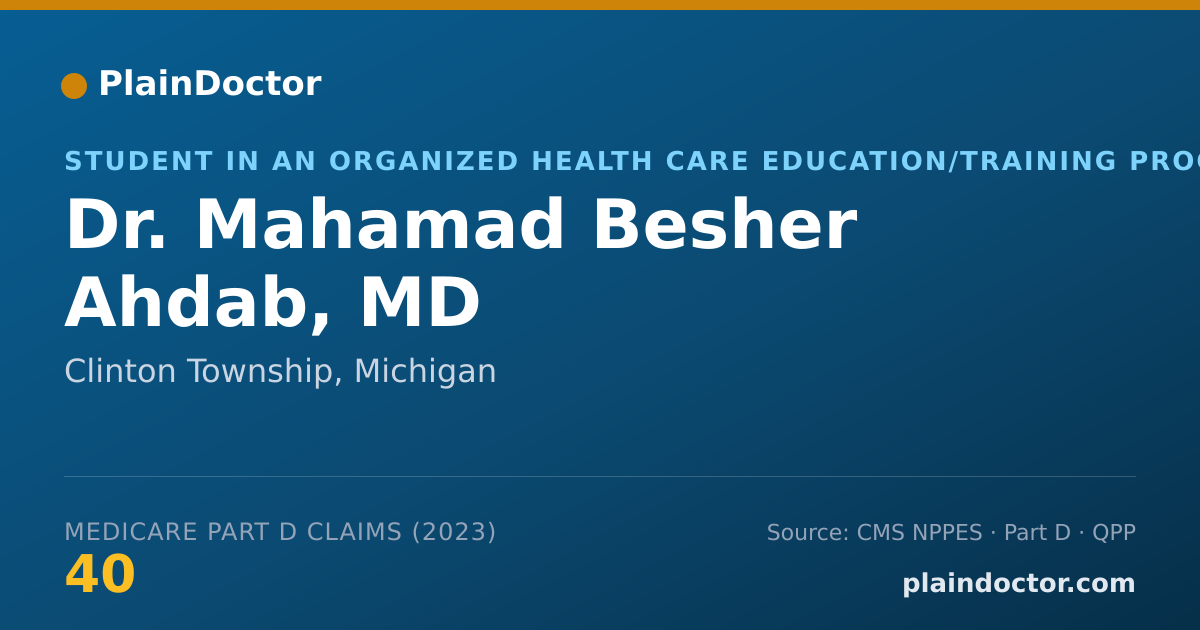 Shareable card for Mahamad Besher Ahdab, MD - Student in an Organized Health Care Education/Training Program, Clinton Township, MI