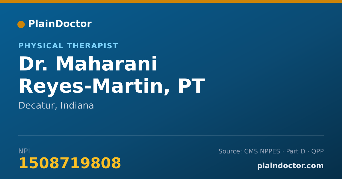Shareable card for Maharani Reyes-Martin, PT - Physical Therapist, Decatur, IN