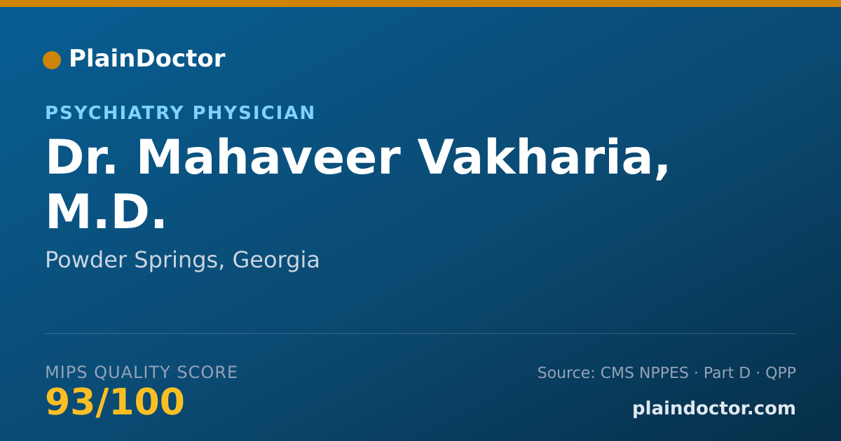Shareable card for Mahaveer Vakharia, M.D. - Psychiatry Physician, Powder Springs, GA