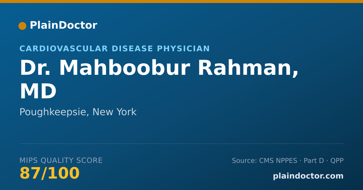 Shareable card for Mahboobur Rahman, MD - Cardiovascular Disease Physician, Poughkeepsie, NY