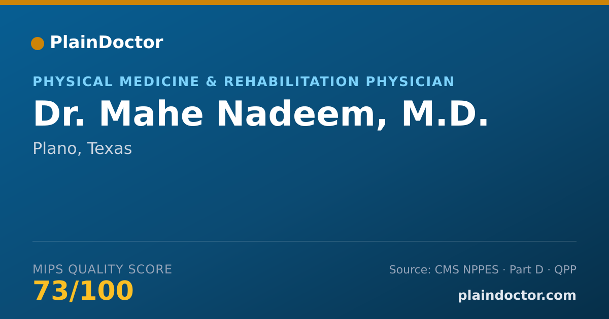 Shareable card for Mahe Nadeem, M.D. - Geriatric Medicine (Family Medicine) Physician, Plano, TX