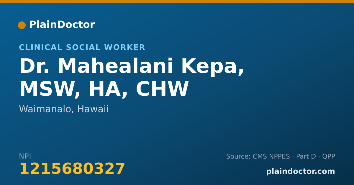 Shareable card for Mahealani Kepa, MSW, HA, CHW - Clinical Social Worker, Waimanalo, HI