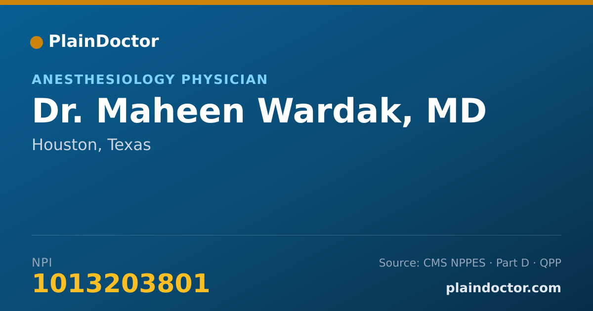 Shareable card for Maheen Wardak, MD - Anesthesiology Physician, Houston, TX