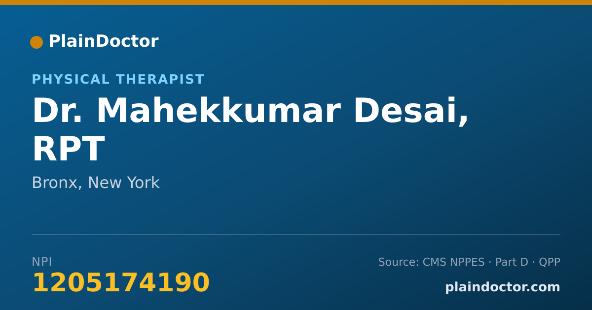 Shareable card for Mahekkumar Desai, RPT - Physical Therapist, Bronx, NY