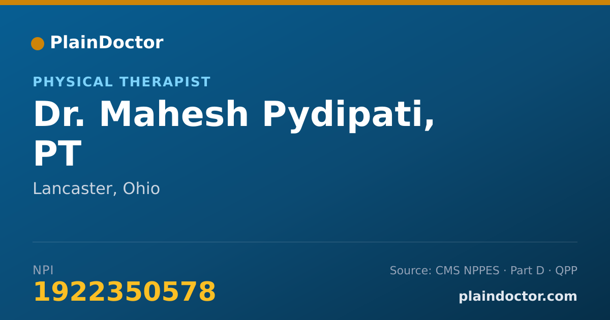 Shareable card for Mahesh Pydipati, PT - Physical Therapist, Lancaster, OH