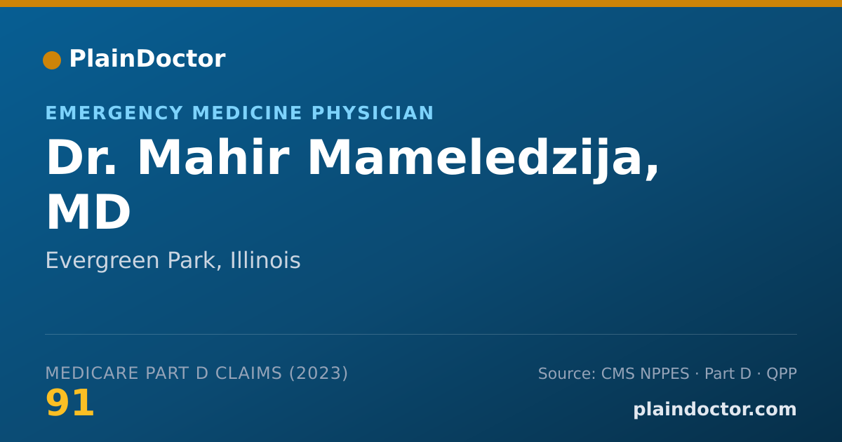 Shareable card for Mahir Mameledzija, MD - Emergency Medicine Physician, Evergreen Park, IL