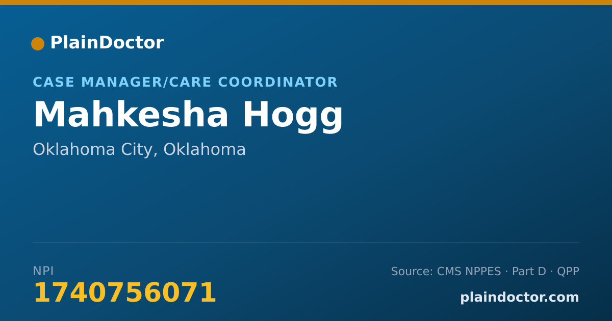 Shareable card for Mahkesha Hogg - Case Manager/Care Coordinator, Oklahoma City, OK