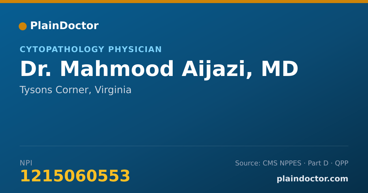 Shareable card for Mahmood Aijazi, MD - Cytopathology Physician, Tysons Corner, VA