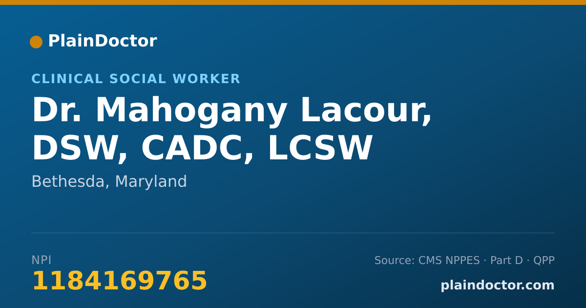 Shareable card for Mahogany Lacour, DSW, CADC, LCSW - Clinical Social Worker, Bethesda, MD