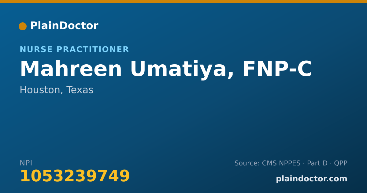 Shareable card for Mahreen Umatiya, FNP-C - Nurse Practitioner, Houston, TX