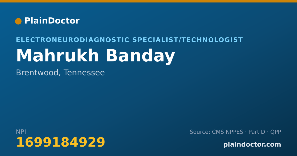 Shareable card for Mahrukh Banday - Electroneurodiagnostic Specialist/Technologist, Brentwood, TN