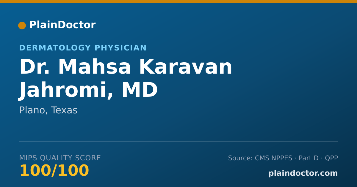 Shareable card for Mahsa Karavan Jahromi, MD - Dermatology Physician, Plano, TX