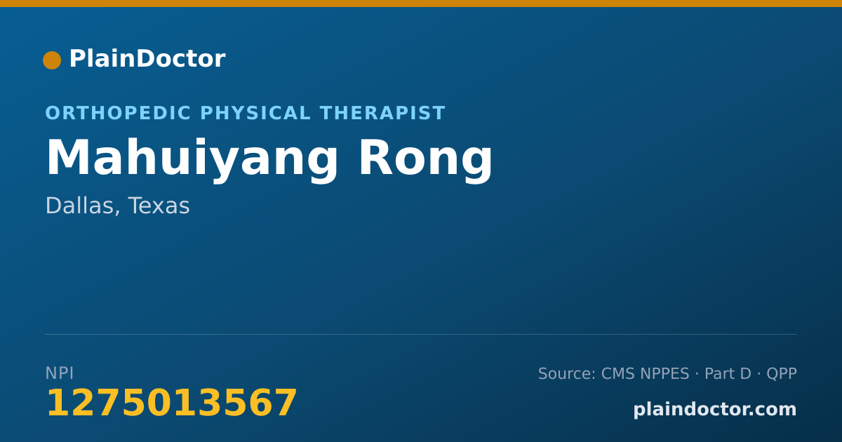 Shareable card for Mahuiyang Rong - Orthopedic Physical Therapist, Dallas, TX