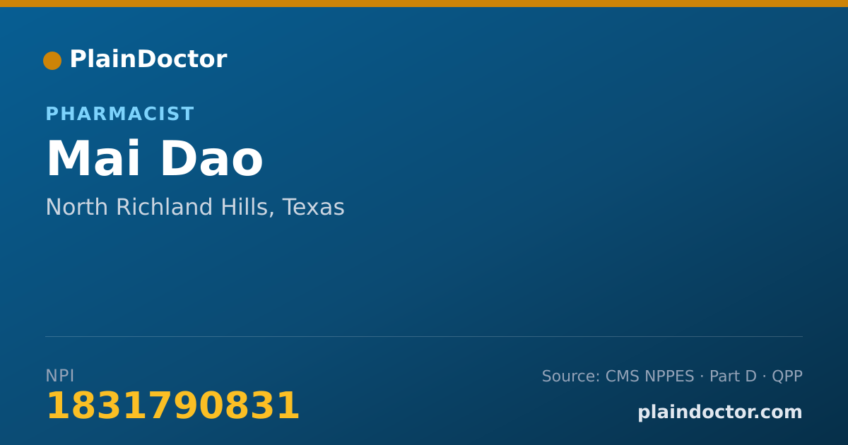 Shareable card for Mai Dao - Pharmacist, North Richland Hills, TX