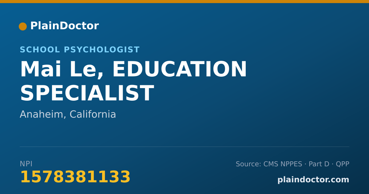 Shareable card for Mai Le, EDUCATION SPECIALIST - School Psychologist, Anaheim, CA