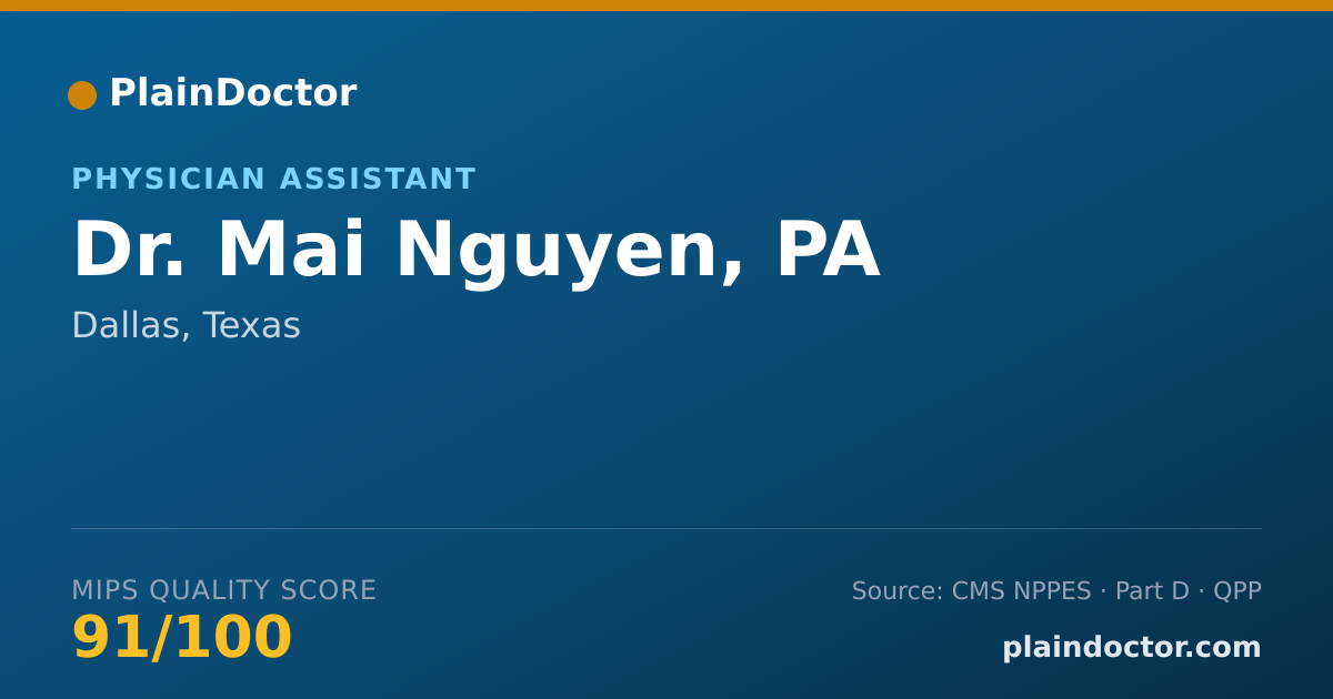 Shareable card for Mai Nguyen, PA - Physician Assistant, Dallas, TX