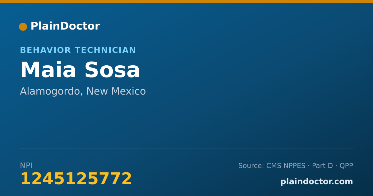 Shareable card for Maia Sosa - Behavior Technician, Alamogordo, NM