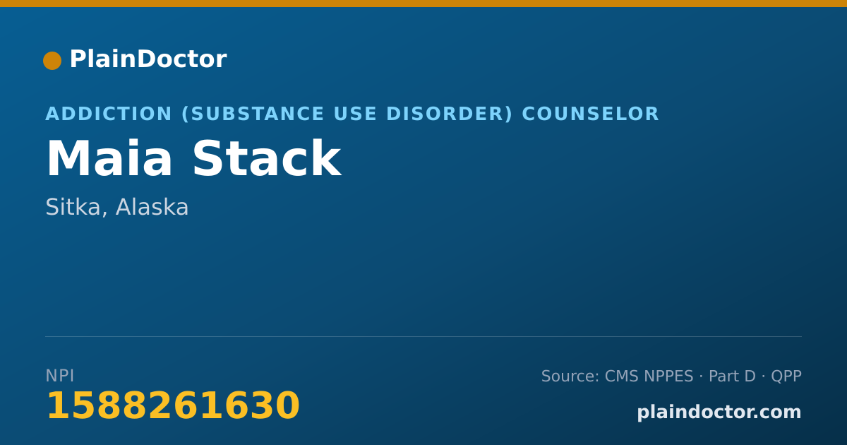 Shareable card for Maia Stack - Addiction (Substance Use Disorder) Counselor, Sitka, AK