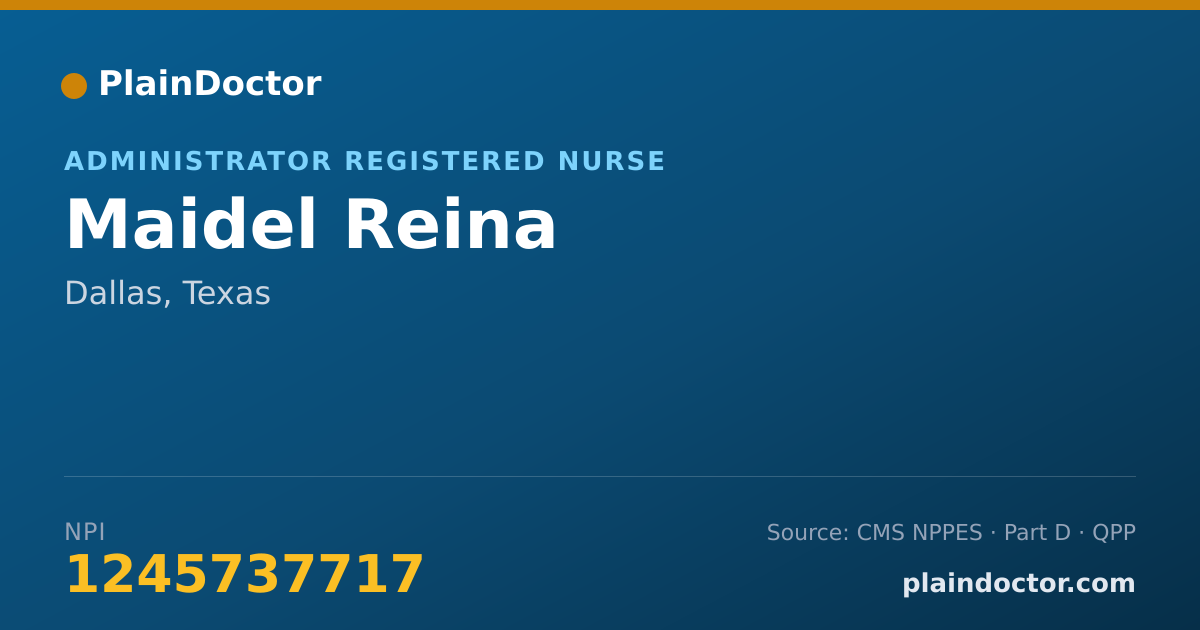 Shareable card for Maidel Reina - Administrator Registered Nurse, Dallas, TX