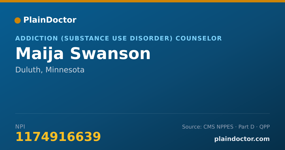 Shareable card for Maija Swanson - Addiction (Substance Use Disorder) Counselor, Duluth, MN