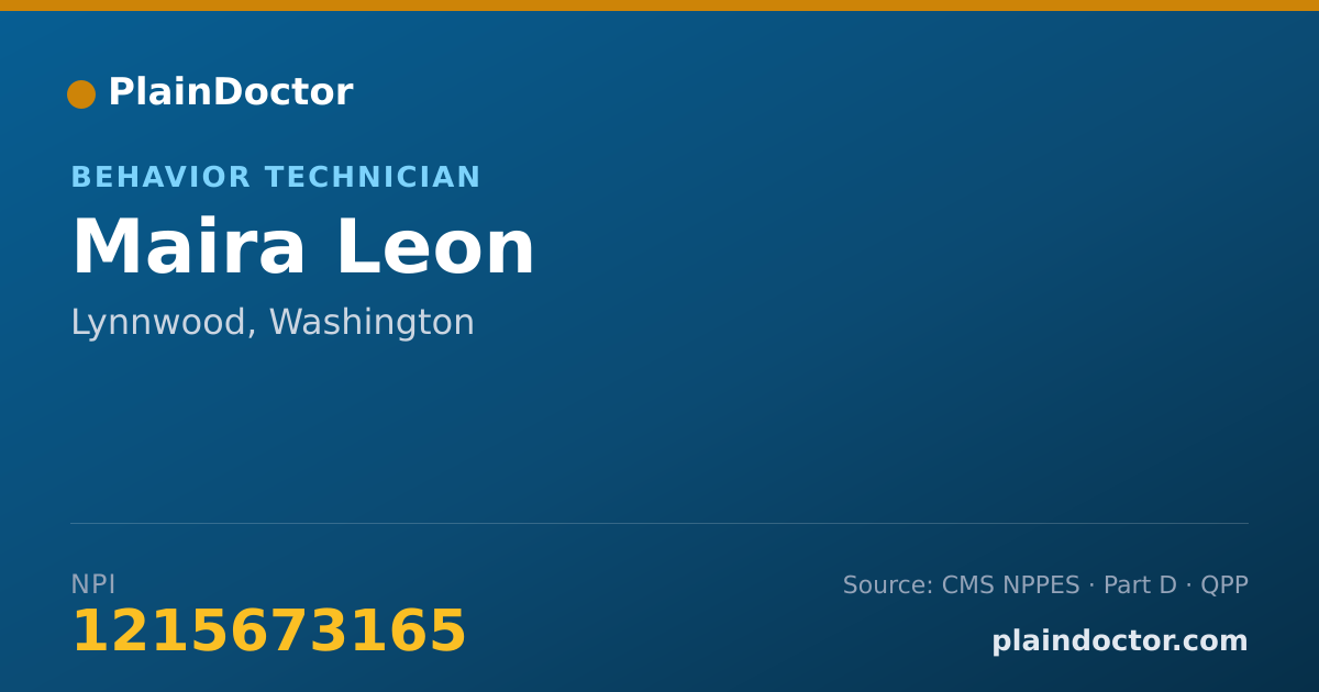 Shareable card for Maira Leon - Behavior Technician, Lynnwood, WA