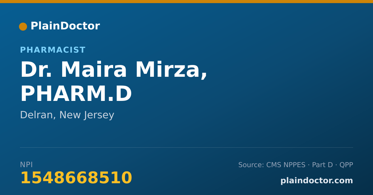 Shareable card for Maira Mirza, PHARM.D - Pharmacist, Delran, NJ