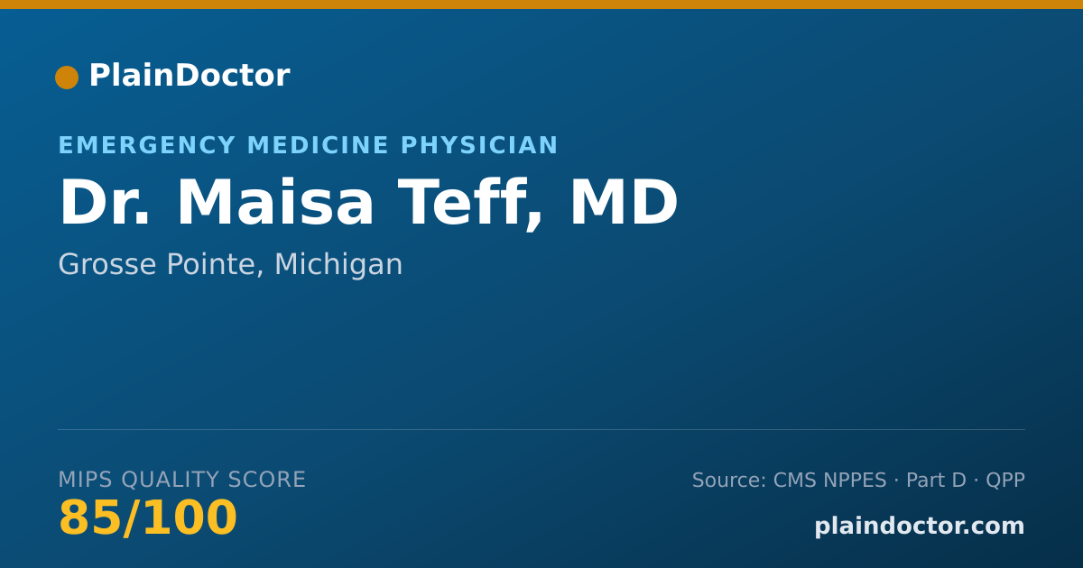 Shareable card for Maisa Teff, MD - Emergency Medicine Physician, Grosse Pointe, MI