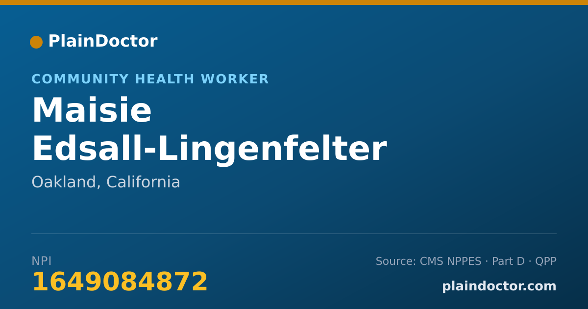 Shareable card for Maisie Edsall-Lingenfelter - Community Health Worker, Oakland, CA