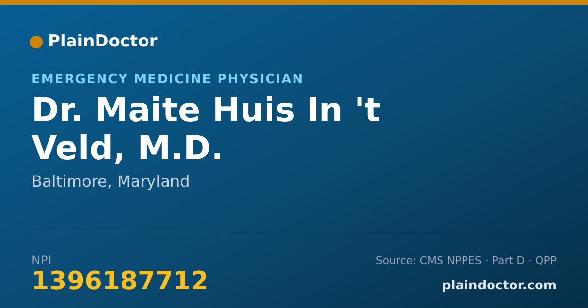 Shareable card for Maite Huis In 't Veld, M.D. - Emergency Medicine Physician, Baltimore, MD