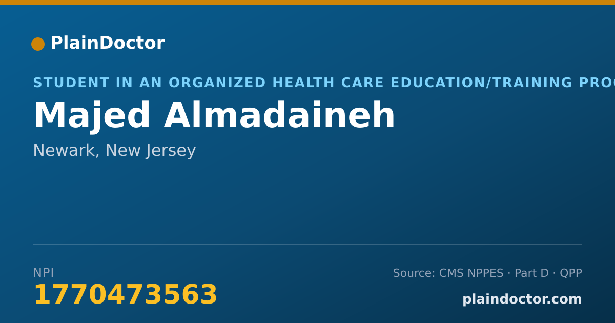 Shareable card for Majed Almadaineh - Student in an Organized Health Care Education/Training Program, Newark, NJ
