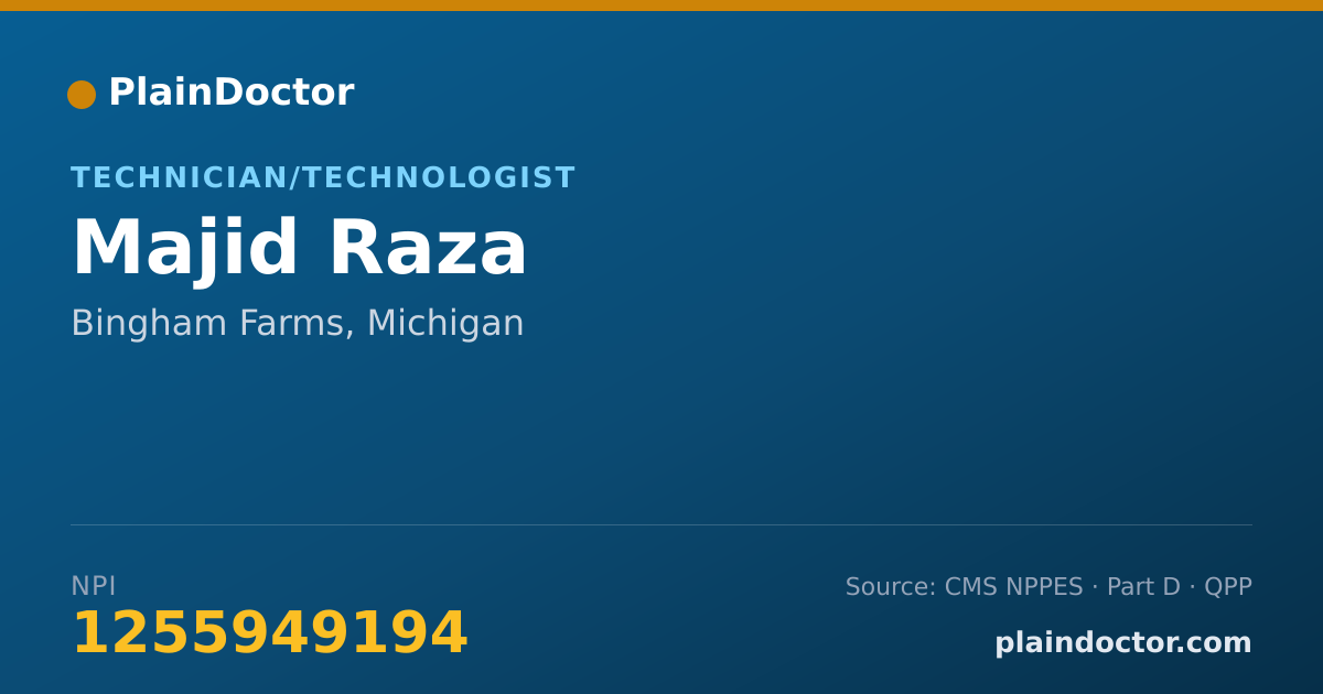 Shareable card for Majid Raza - Technician/Technologist, Bingham Farms, MI