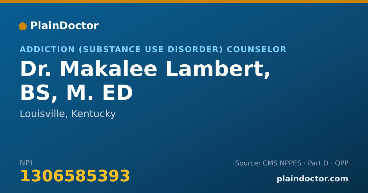 Shareable card for Makalee Lambert, BS, M. ED - Addiction (Substance Use Disorder) Counselor, Louisville, KY