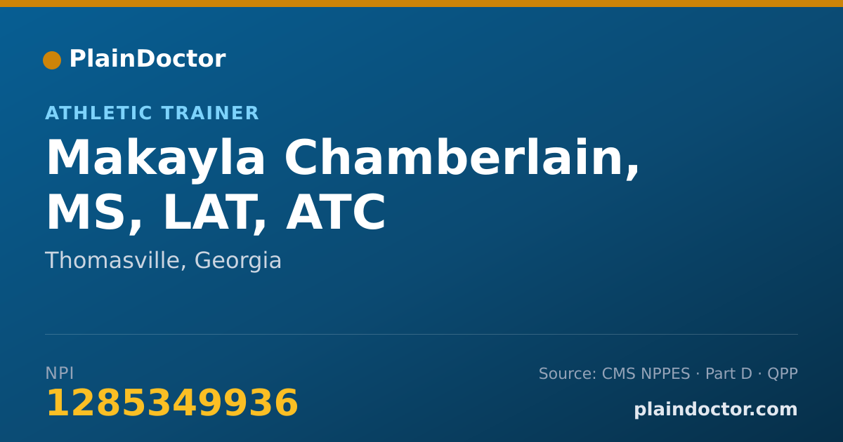 Shareable card for Makayla Chamberlain, MS, LAT, ATC - Athletic Trainer, Thomasville, GA