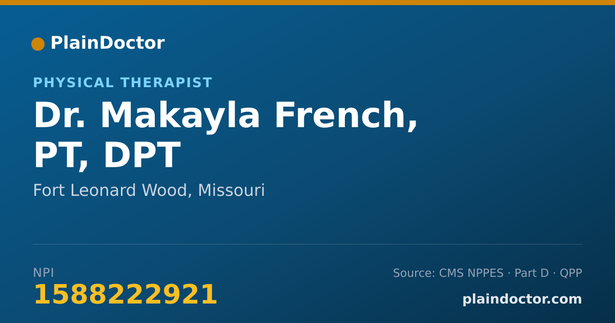 Shareable card for Makayla French, PT, DPT - Physical Therapist, Fort Leonard Wood, MO