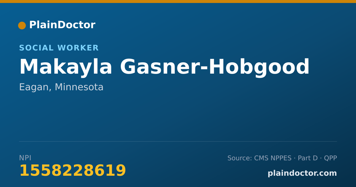 Shareable card for Makayla Gasner-Hobgood - Social Worker, Eagan, MN