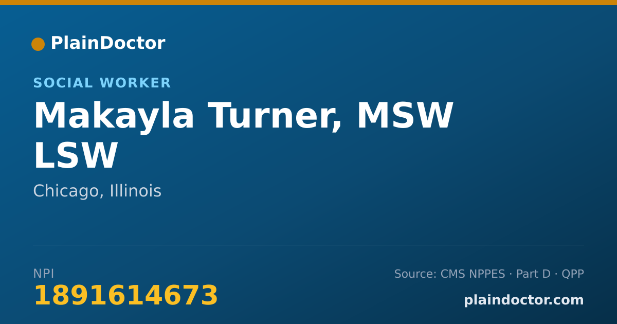 Shareable card for Makayla Turner, MSW LSW - Social Worker, Chicago, IL