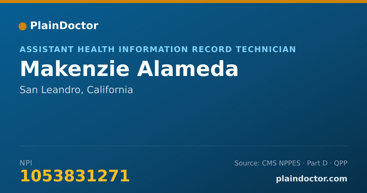 Shareable card for Makenzie Alameda - Assistant Health Information Record Technician, San Leandro, CA