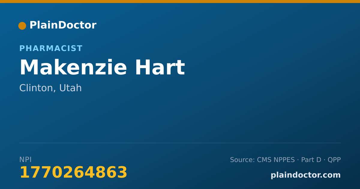 Shareable card for Makenzie Hart - Pharmacist, Clinton, UT