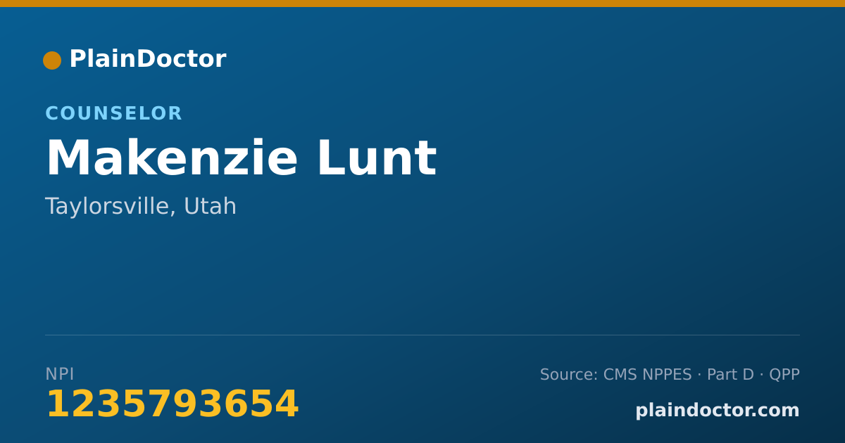 Shareable card for Makenzie Lunt - Counselor, Taylorsville, UT