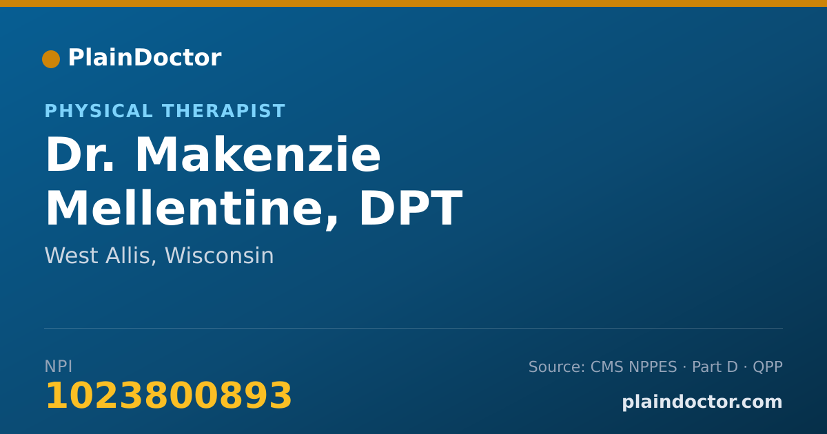 Shareable card for Makenzie Mellentine, DPT - Physical Therapist, West Allis, WI