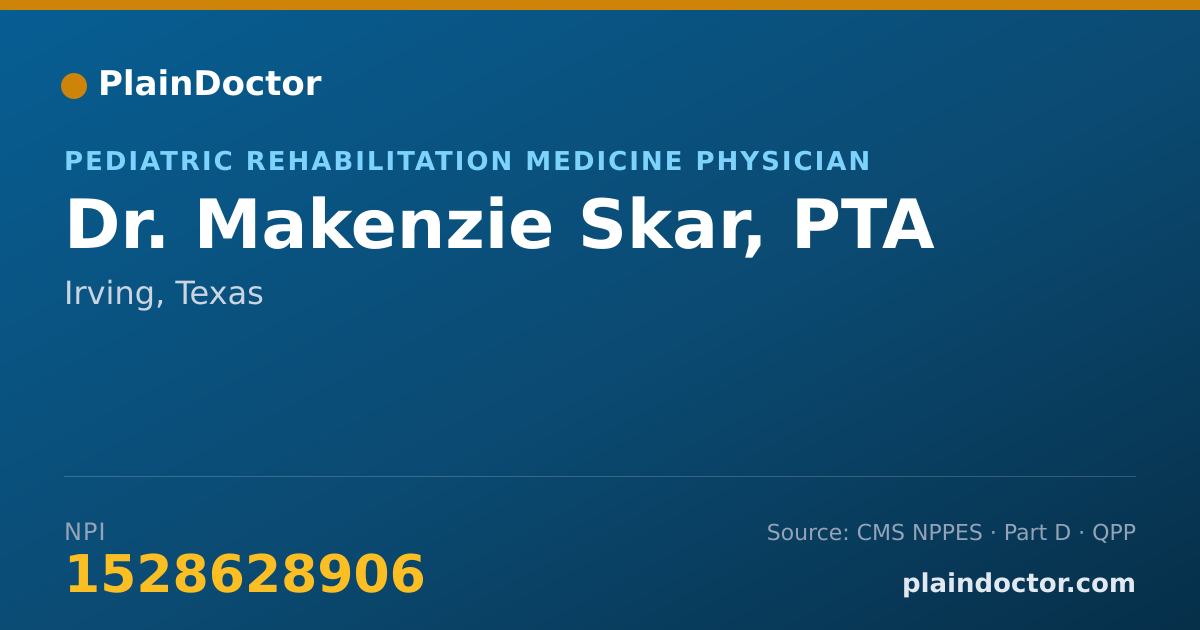 Shareable card for Makenzie Skar, PTA - Pediatric Rehabilitation Medicine Physician, Irving, TX