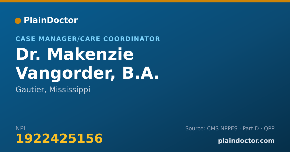 Shareable card for Makenzie Vangorder, B.A. - Case Manager/Care Coordinator, Gautier, MS